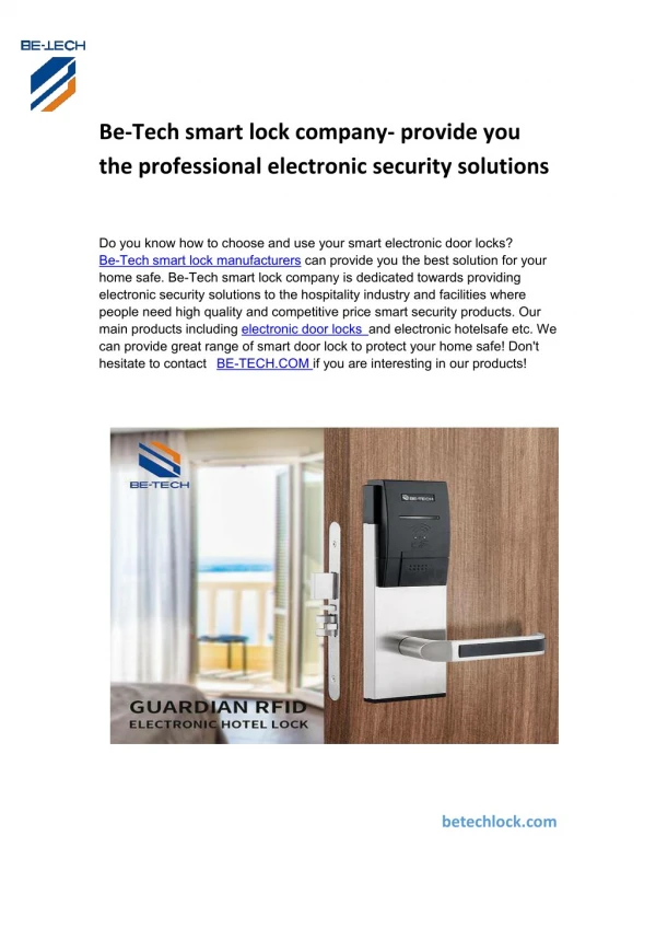 Be-Tech smart lock company- provide you the professional electronic security solutions