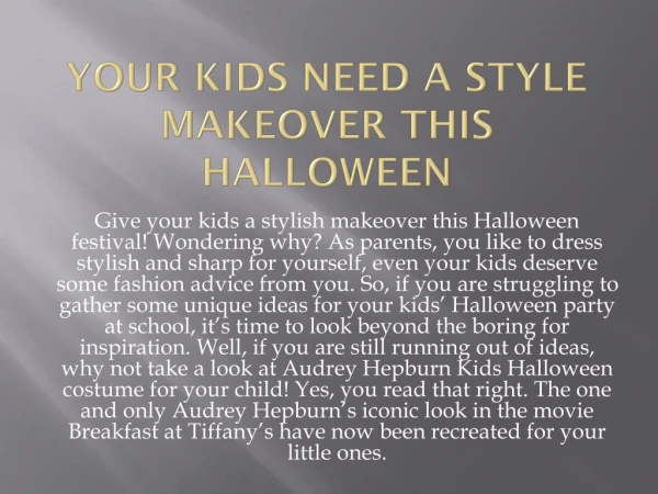Your Kids Need A Style Makeover This Halloween