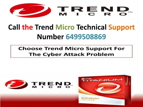 Dial the Trend Micro Helpline Number 6499508869 and solve all issues