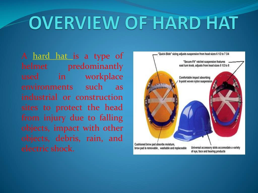 overview of hard hat