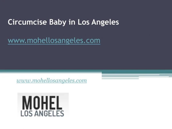 Circumcise Baby in Los Angeles - www.mohellosangeles.com