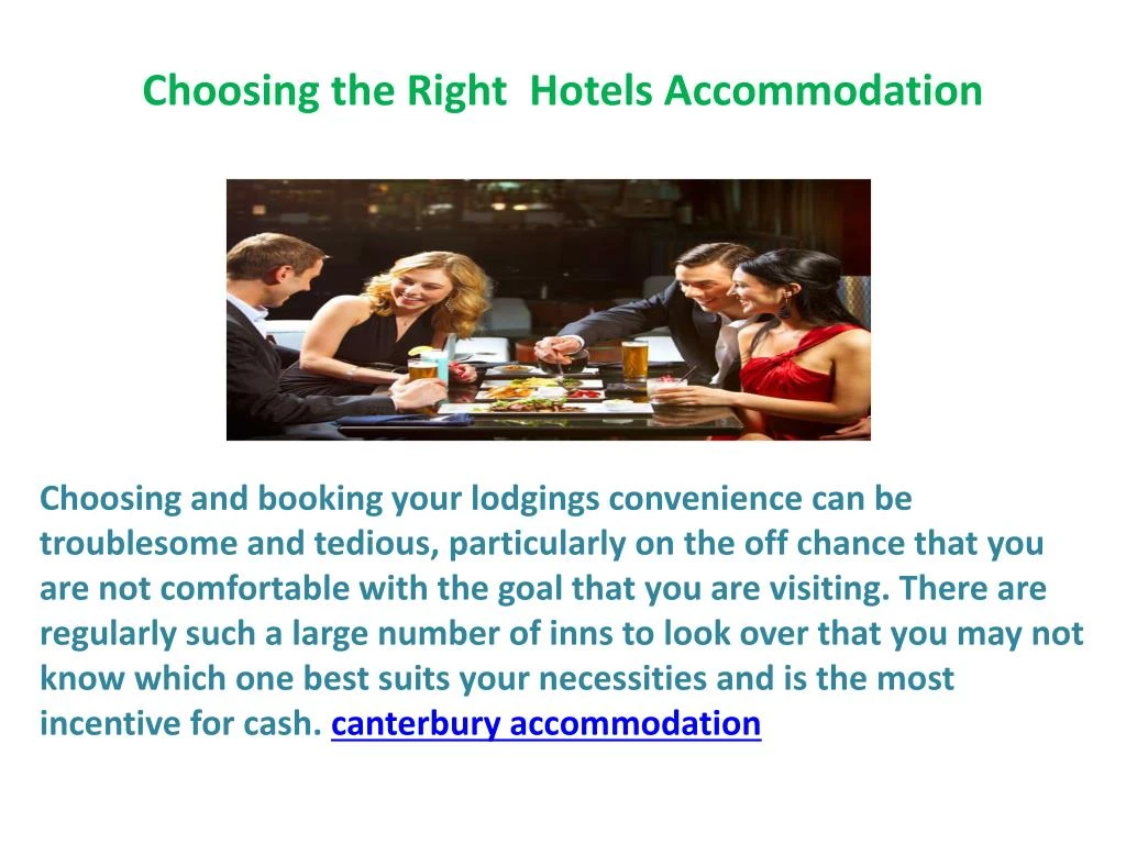 c choosing the right hotels accommodation