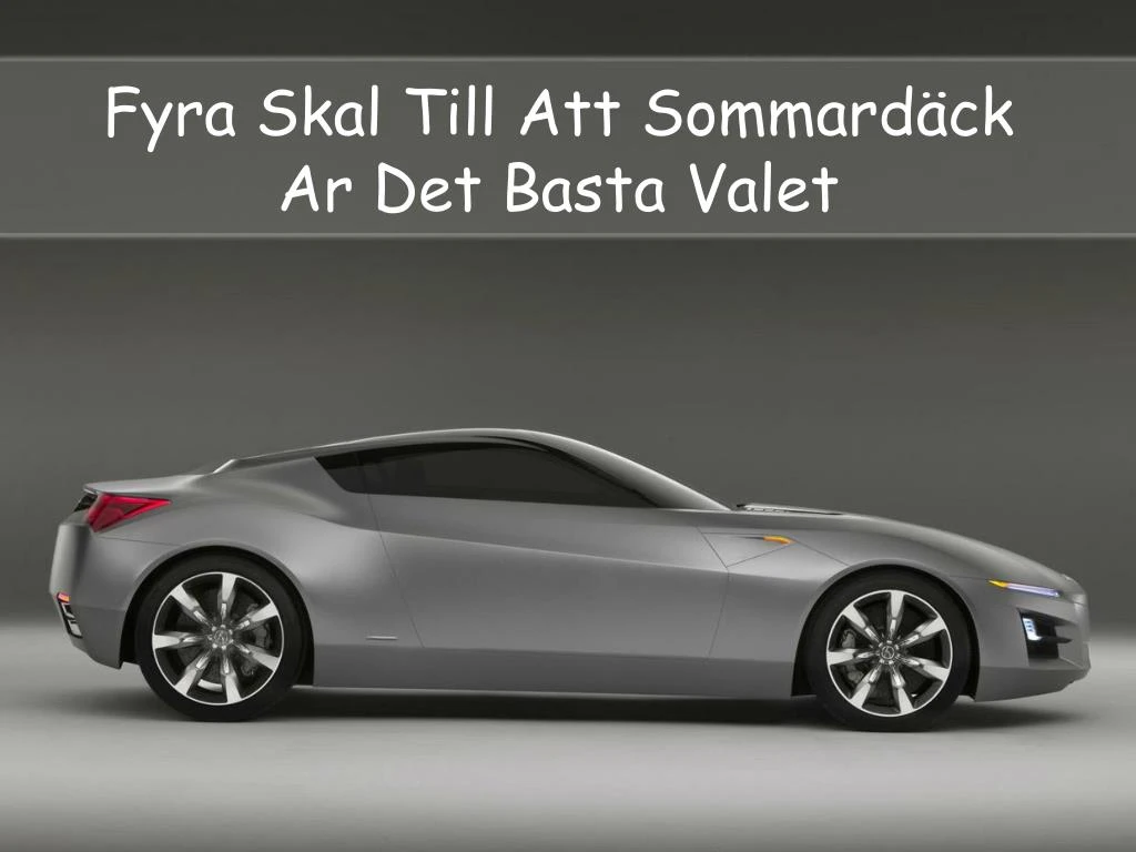 fyra skal till att sommard ck ar det basta valet