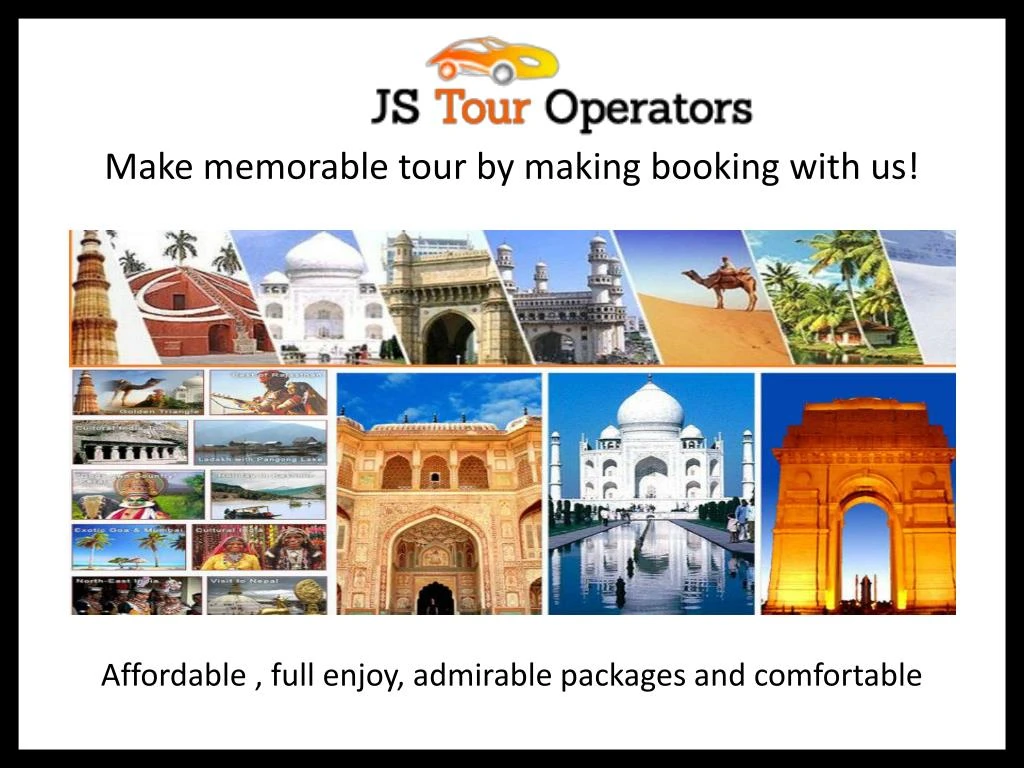 make memorable tour by making booking with us