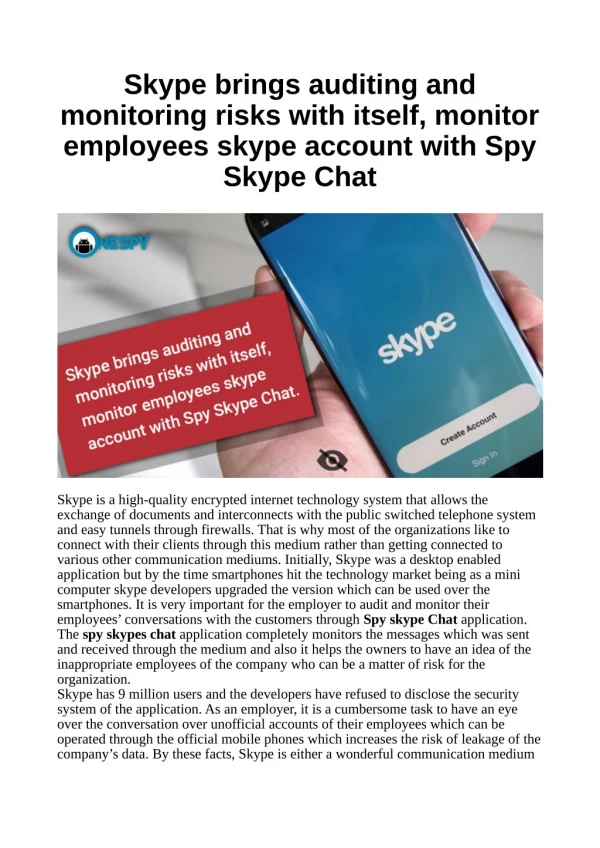 Skype brings auditing and monitoring risks with itself, monitor employees skype account with Spy Skype Chat