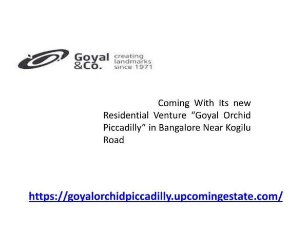 Goyal Orchid Piccadilly Upcoming Project Details