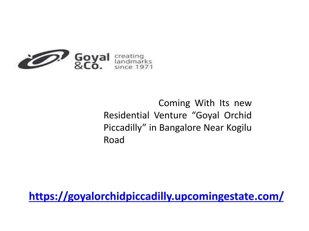 goyal co coming with its new residential venture