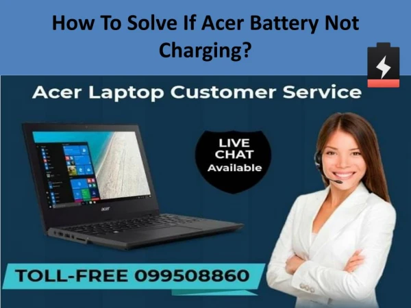 How To Solve If Acer Battery Not Charging?