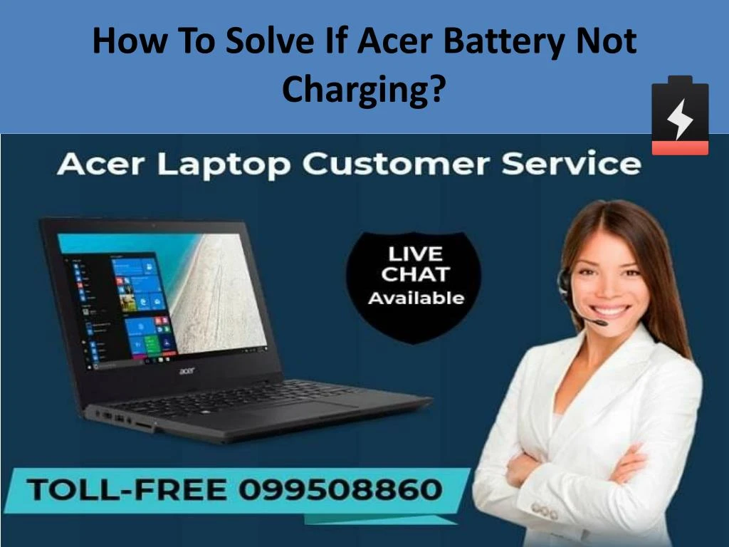 how to solve if acer battery not charging