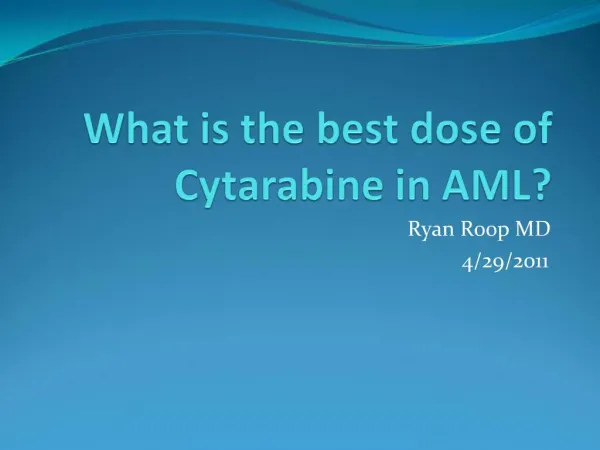 What is the best dose of Cytarabine in AML