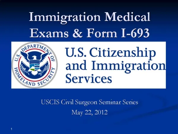 Immigration Medical Exams Form I-693