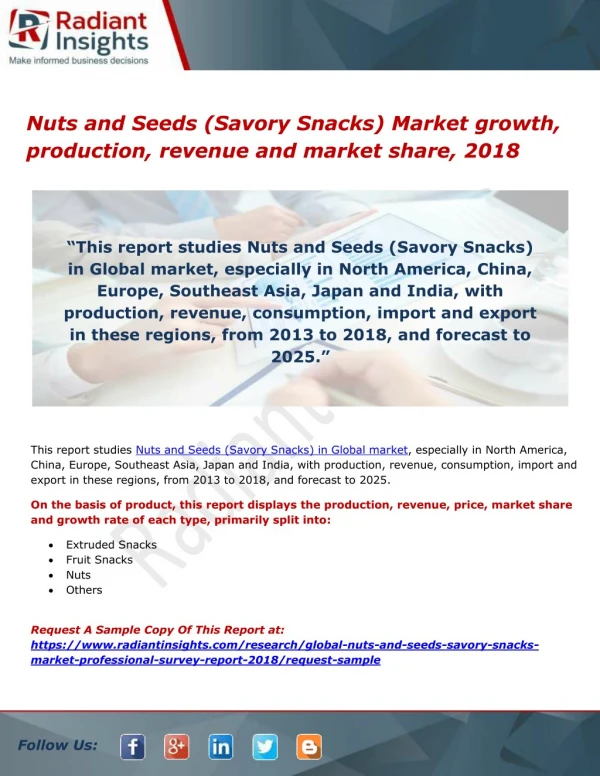 Nuts and Seeds (Savory Snacks) Market growth, production, revenue and market share, 2018