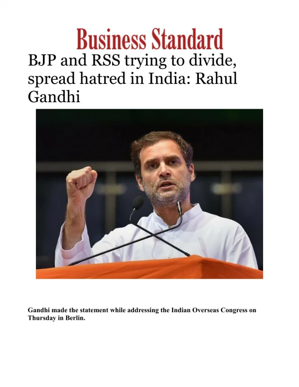 BJP and RSS trying to divide, spread hatred in India: Rahul Gandhi 