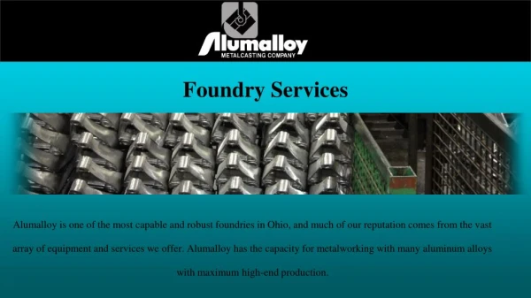Foundry Metal Casting | Alumalloy Metal Castings