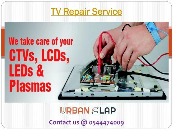 Grab the TV Repair Service in UAE, Dial 0544474009