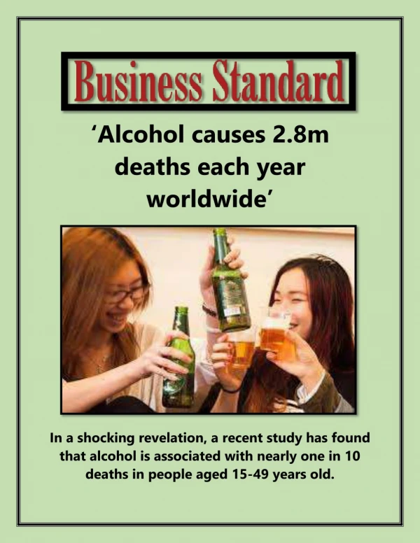 ‘Alcohol Causes 2.8m Deaths Each Year Worldwide’