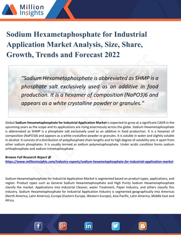 Sodium Hexametaphosphate for Industrial Application Market Size and Gross Margin Analysis to 2022 by Million Insights