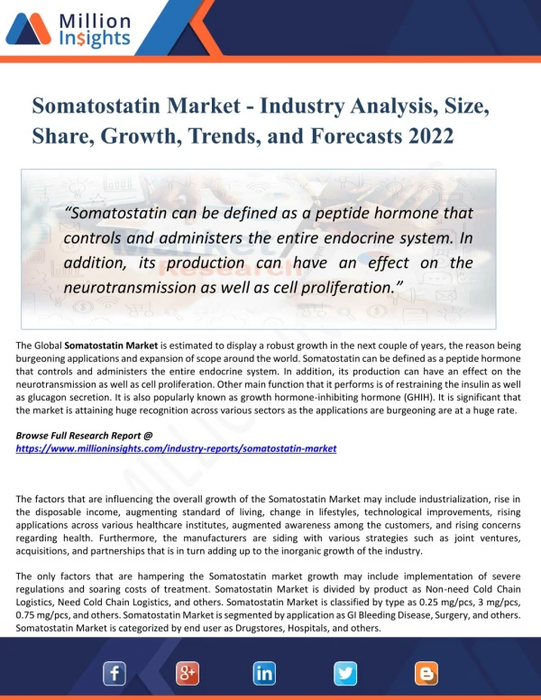 Somatostatin Market Outlook 2022: Global Analysis of Huge Profit with Marginal Revenue Forecast