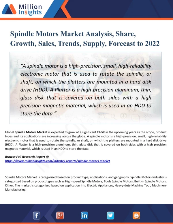 Spindle Motors Market Growth Rate, Key players, Region, Suppliers, Types & Applications to 2022
