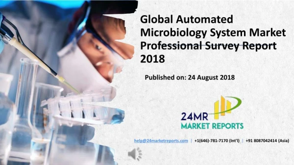 Global Automated Microbiology System Market Professional Survey Report 2018