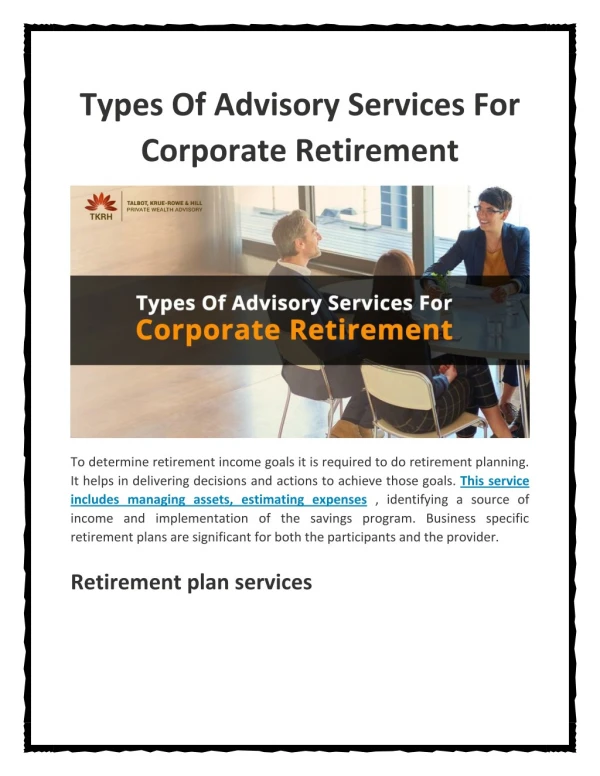 Types Of Advisory Services For Corporate Retirement