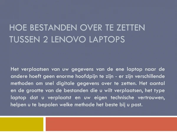 Hoe Bestanden Over Te Zetten Tussen 2 Lenovo Laptops