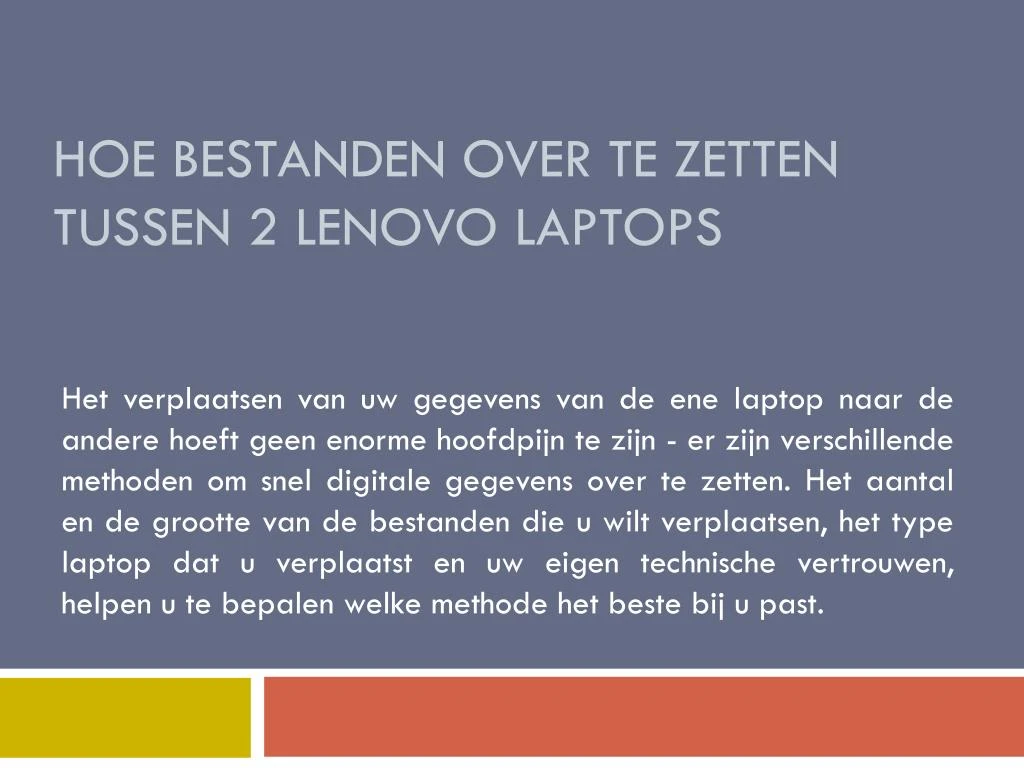 hoe bestanden over te zetten tussen 2 lenovo laptops