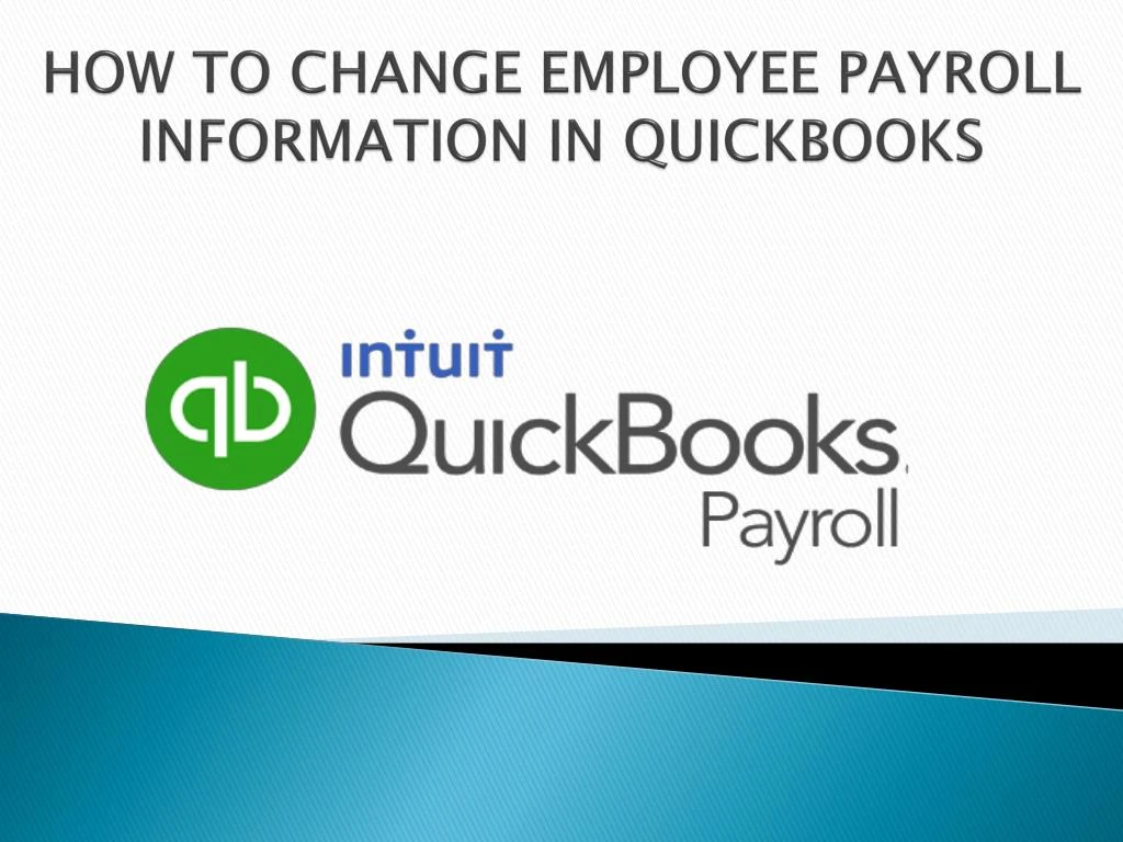 how to change employee payroll information in quickbooks
