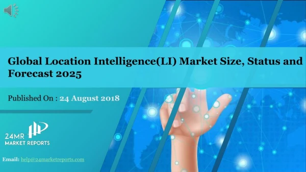 Global Location Intelligence(LI) Market Size, Status and Forecast 2025