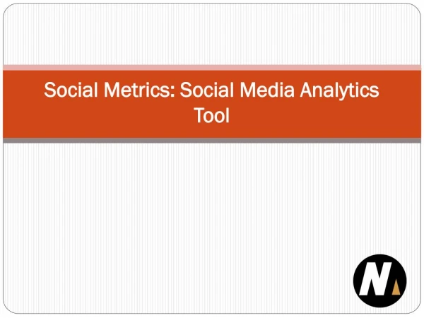 Social Metrics: Social Media Analytics Tool
