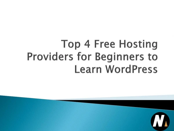 Top 4 Free Hosting Providers for Beginners to Learn WordPress