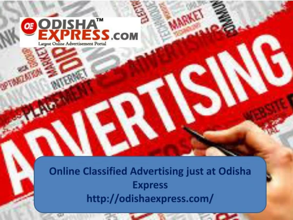 Online Classified Advertising just at odisha express