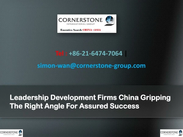 Leadership Development Firms China Gripping the Right Angle for Assured Success