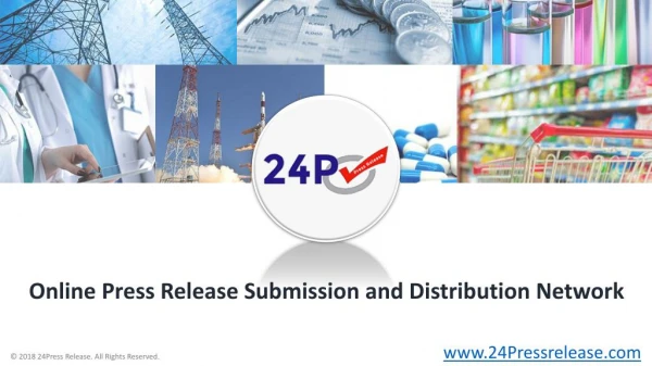 Online Free Press Release Submission and distribution Network – 24PRessRelease