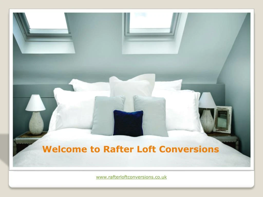 welcome to rafter loft conversions