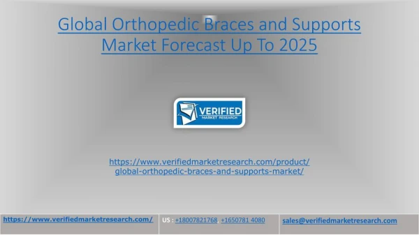 The Global OTC Orthopedic Braces and Supports Market Forecast Up to 2025
