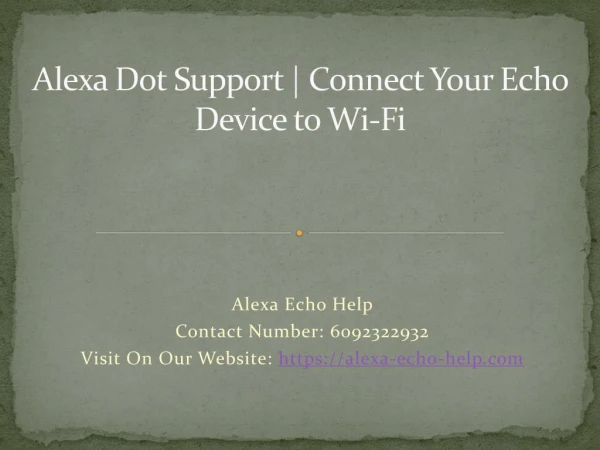 Alexa Dot Support - Connect Your Echo Device to Wi-Fi