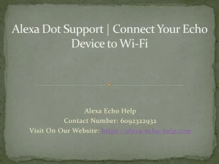 Alexa Dot Support - Connect Your Echo Device to Wi-Fi - slide 1