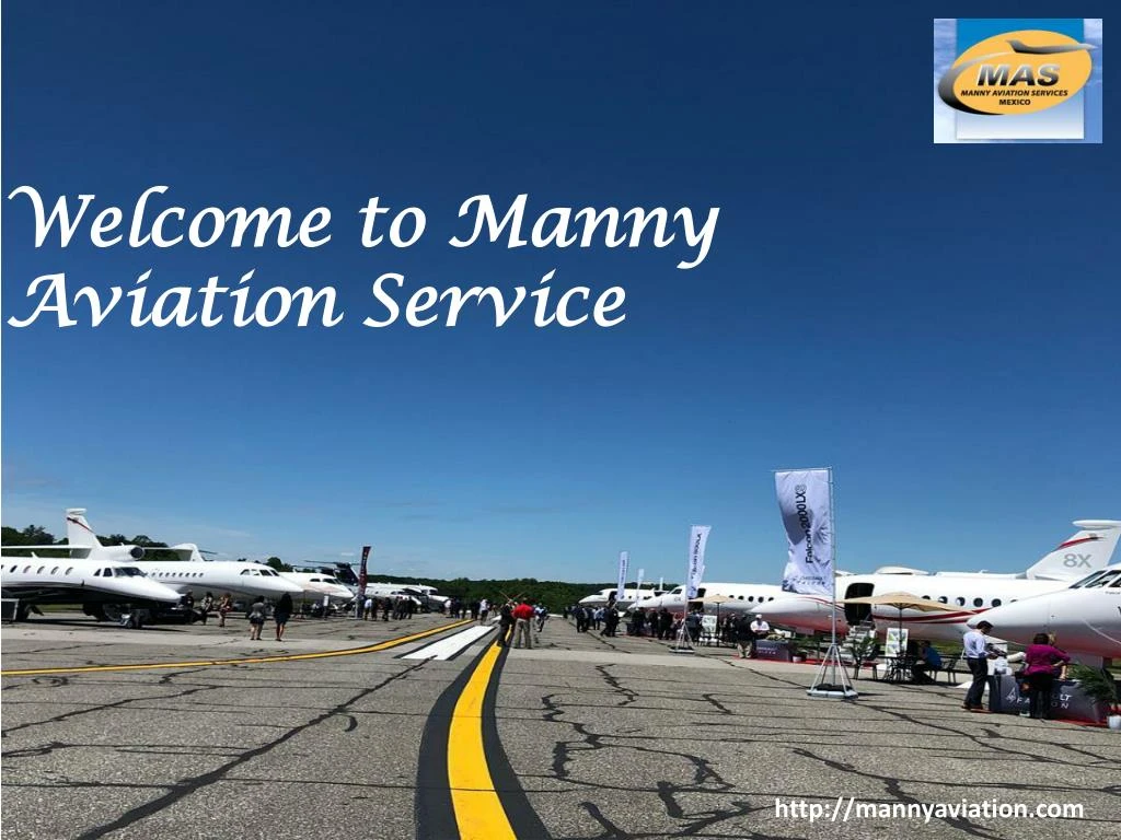 welcome to manny aviation service