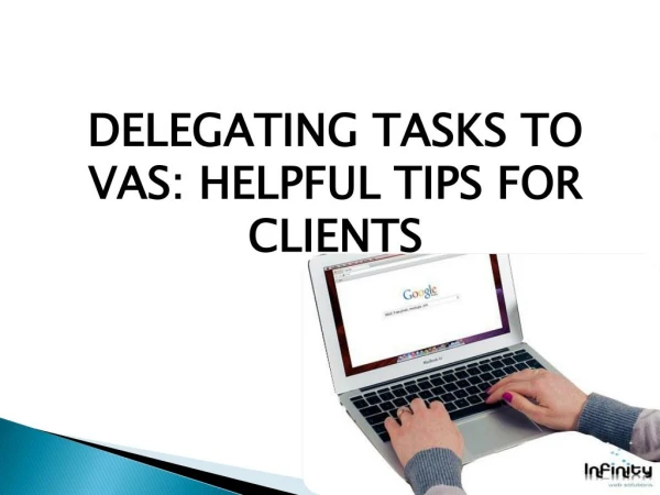 Delegating Tasks to VAs: Helpful Tips for Clients