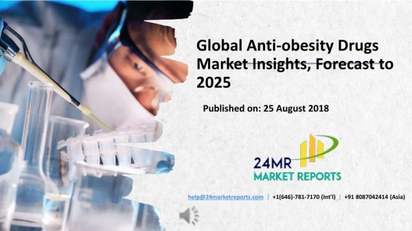 Global Anti-obesity Drugs Market Insights, Forecast to 2025