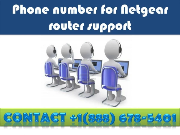 contact :8886785401 phone number for netgear router support