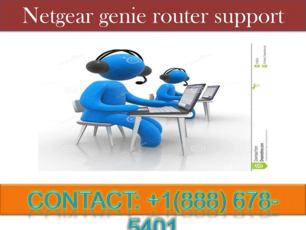 contact :8886785401 netgear genie router support
