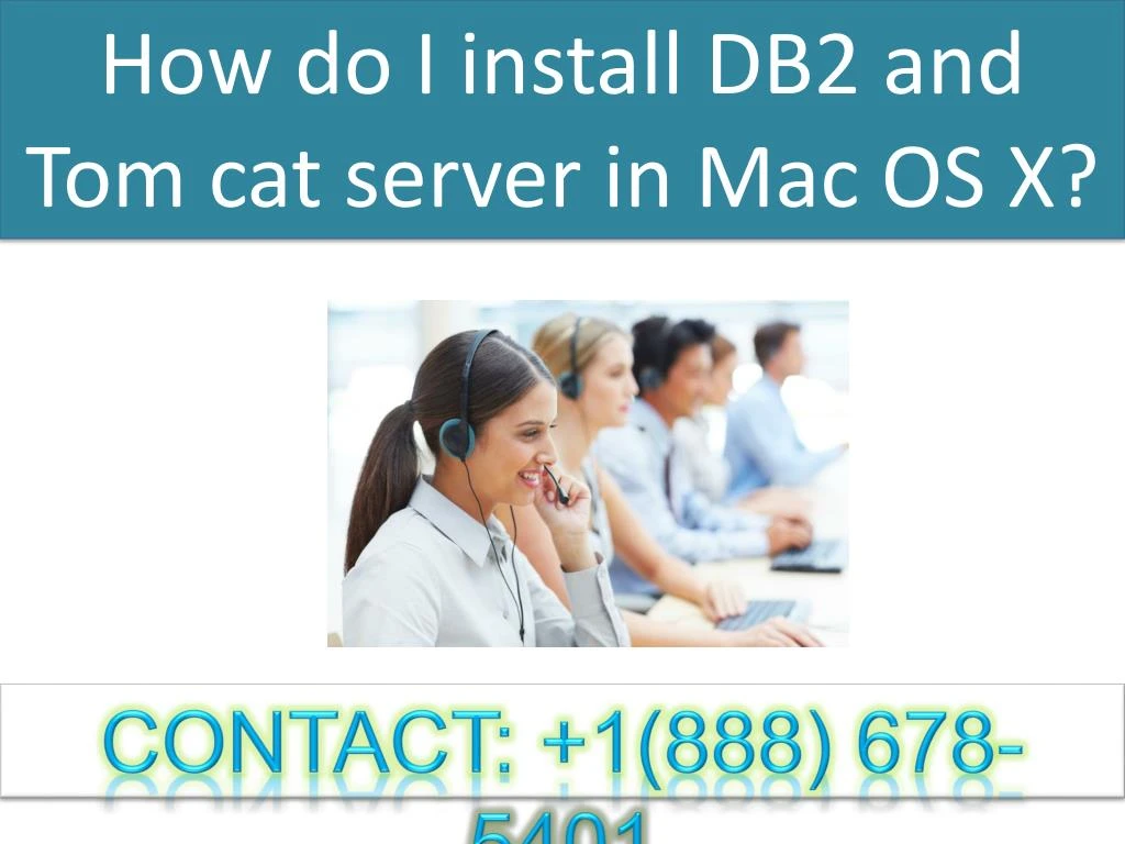 how do i install db2 and tom cat server