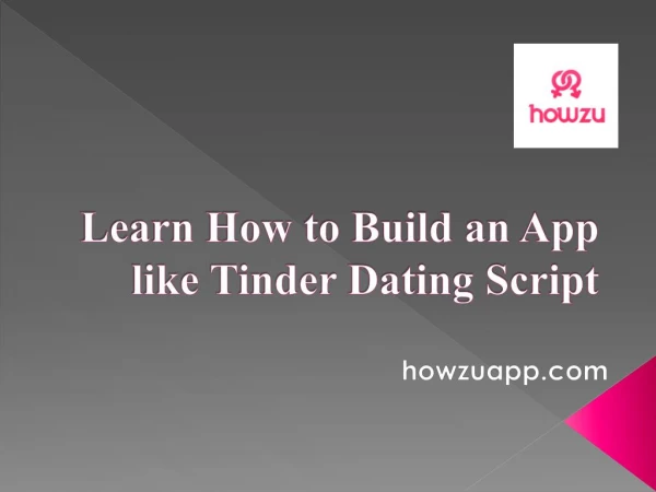 Learn How to Build an App like Tinder Dating Script