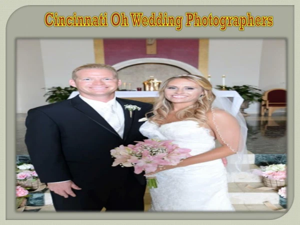 Cincinnati Oh Wedding Photographers