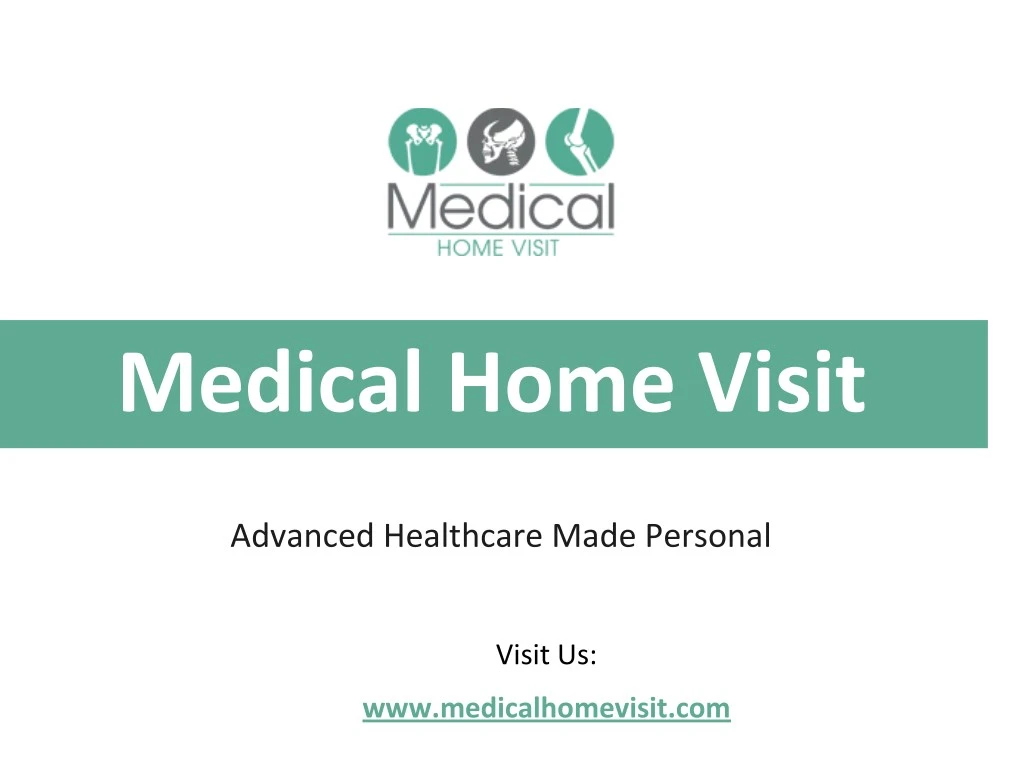 medical home visit