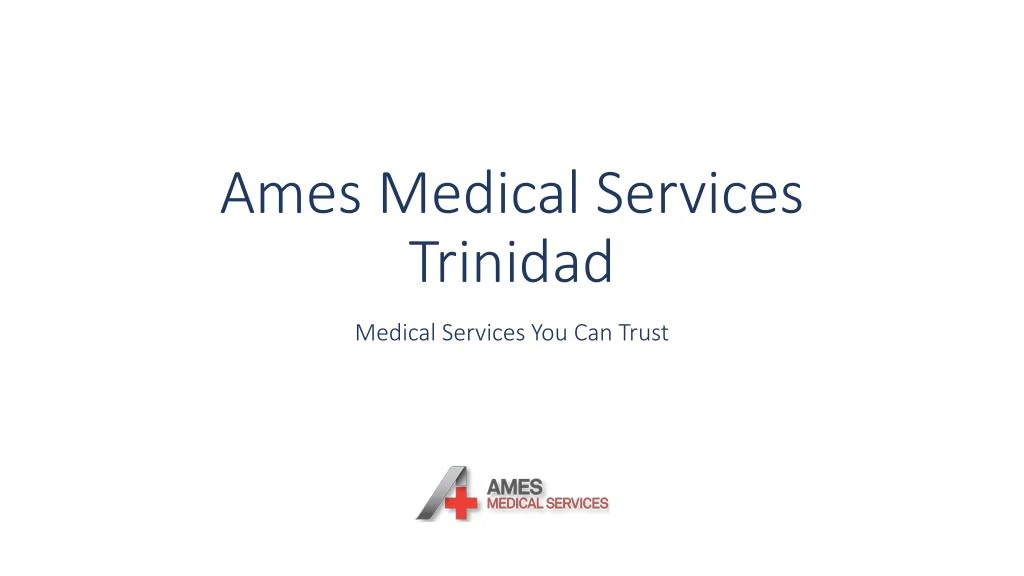 ames medical services trinidad