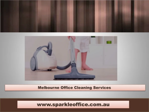 Melbourne Office Cleaning Services | Call Us - 042 650 7484 | sparkleoffice.com.au