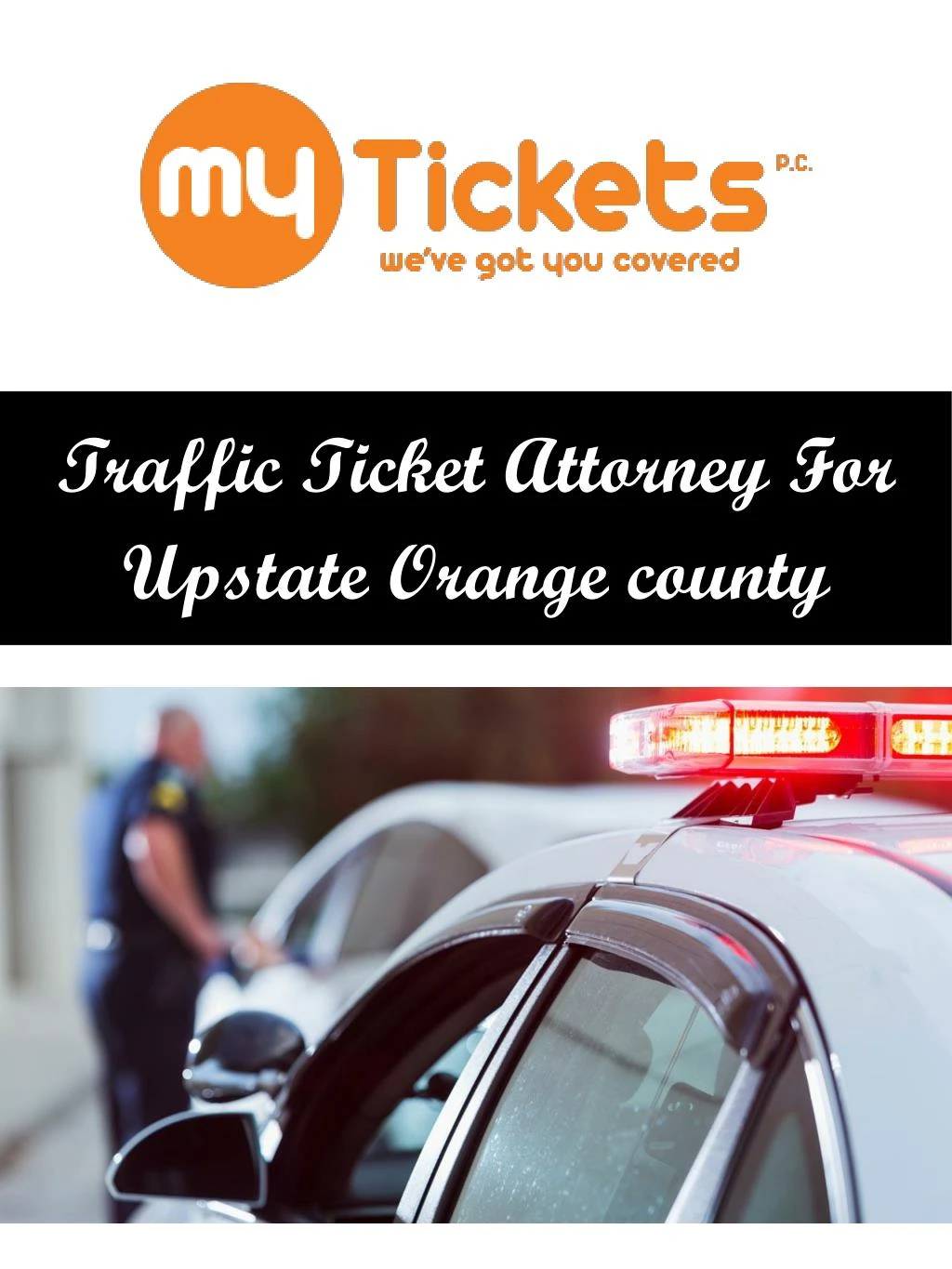 traffic ticket attorney for upstate orange county